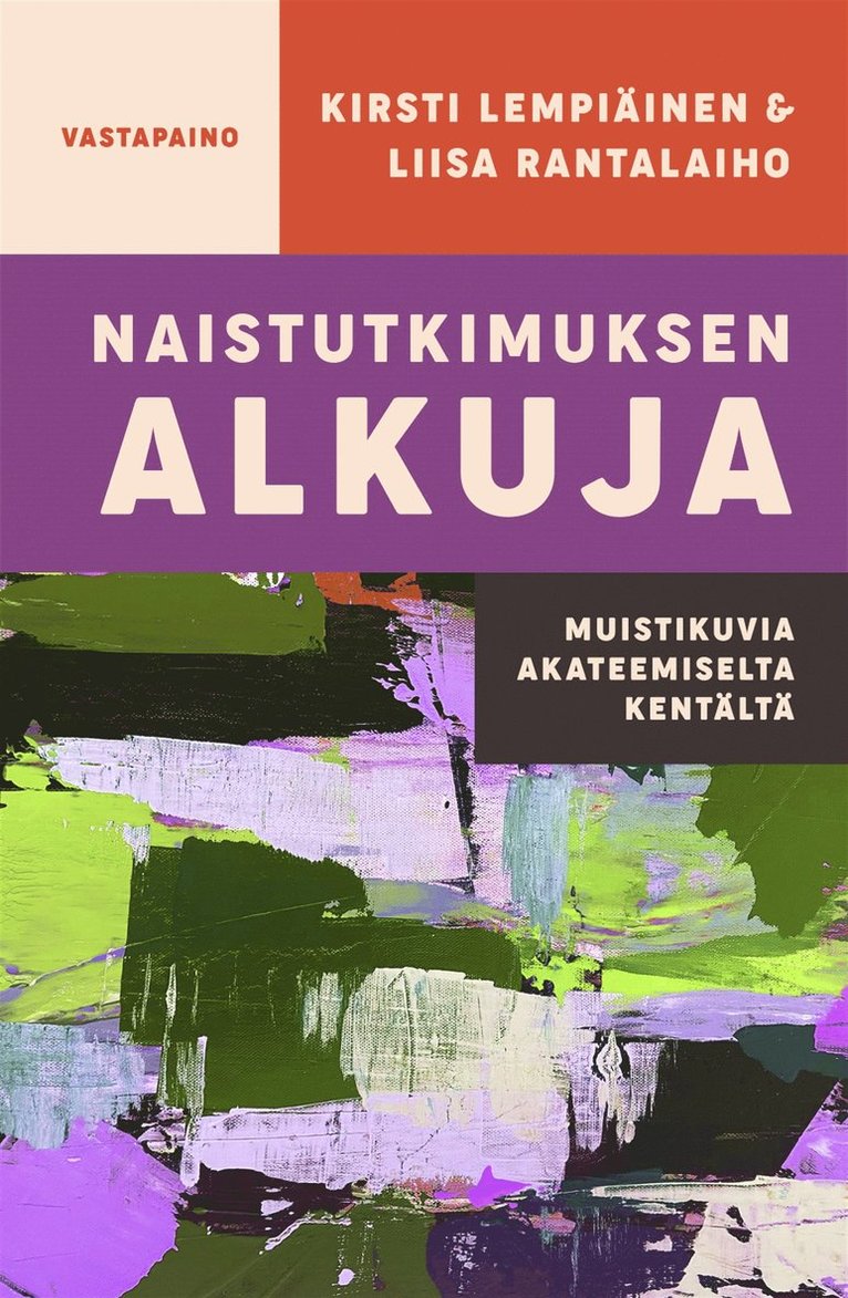 Kirsti Lempiäinen, Liisa Rantalaiho - Naistutkimuksen alkuja, E-bok