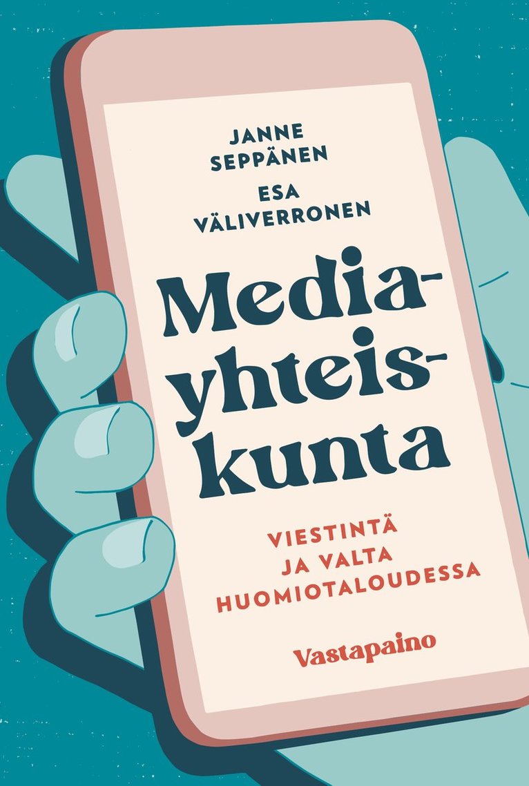 Esa Väliverronen, Janne Seppänen - Mediayhteiskunta, E-bok