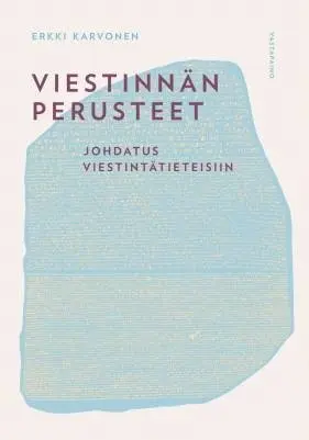 Erkki Karvonen - Viestinnän perusteet, E-bok. Tillgänglighet: Lägg i varukorg