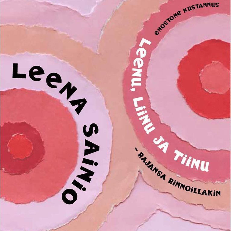 Leena Sainio - Leenu, Liinu ja Tiinu, Ljudbok