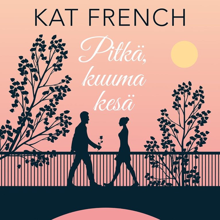 Kat French - Pitkä, kuuma kesä, Ljudbok