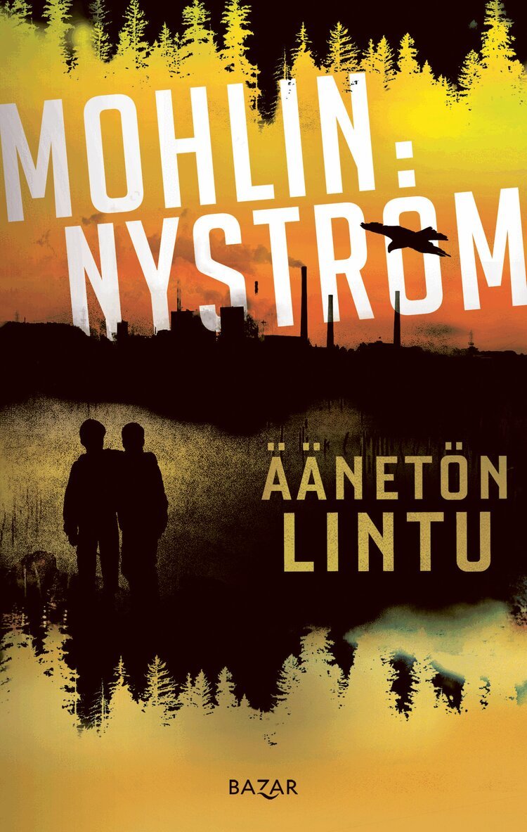 Peter Nyström, Peter Mohlin - Äänetön lintu, E-bok