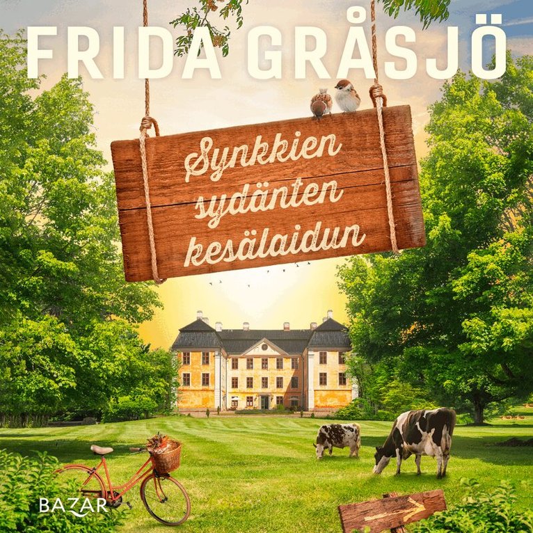 Frida Gråsjö - Synkkien sydänten kesälaidun, Ljudbok