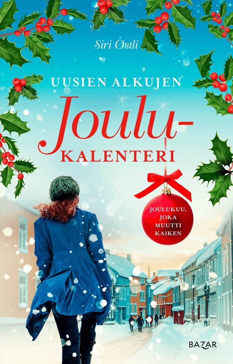 Siri Østli - Uusien alkujen joulukalenteri, E-bok