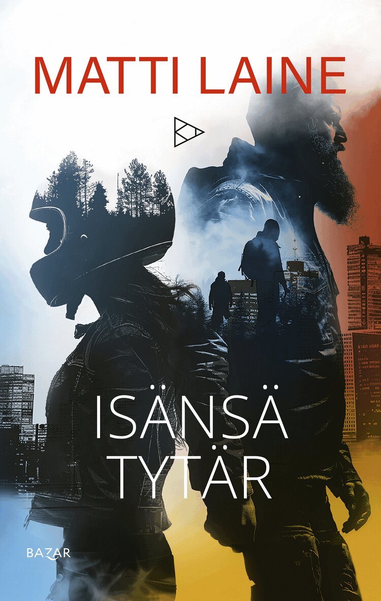Matti Laine - Isänsä tytär, E-bok