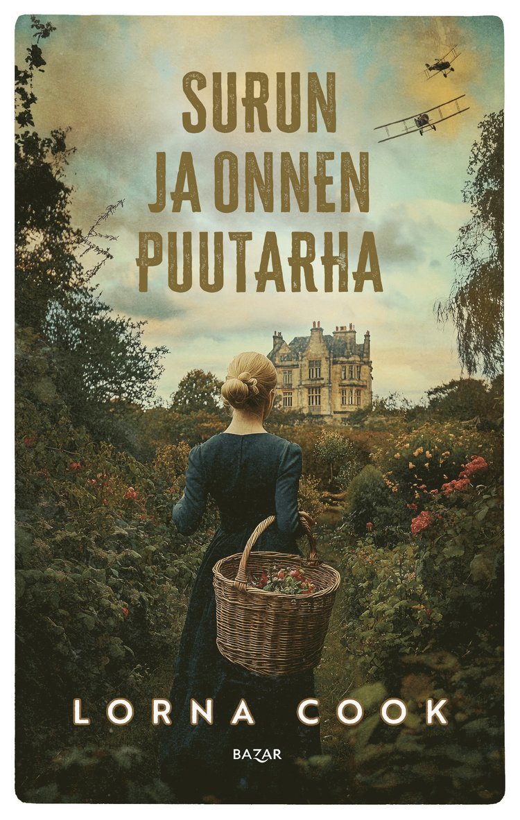 Lorna Cook - Surun ja onnen puutarha, E-bok