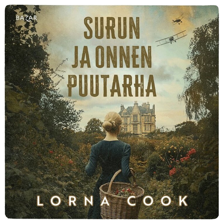 Lorna Cook - Surun ja onnen puutarha, Ljudbok