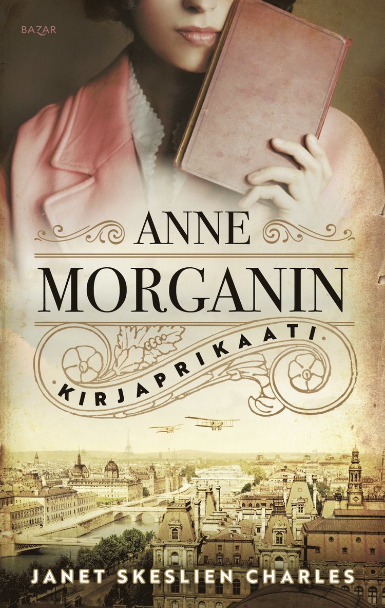 Janet Skeslien Charles - Anne Morganin kirjaprikaati, E-bok