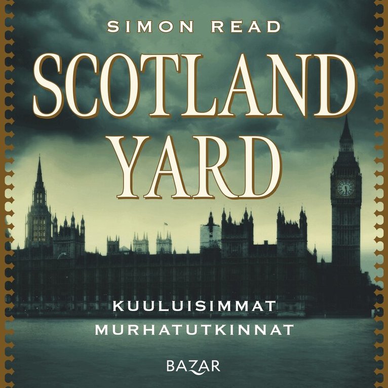 Simon Read - Scotland Yard: Kuuluisimmat murhatutkinnat, Ljudbok