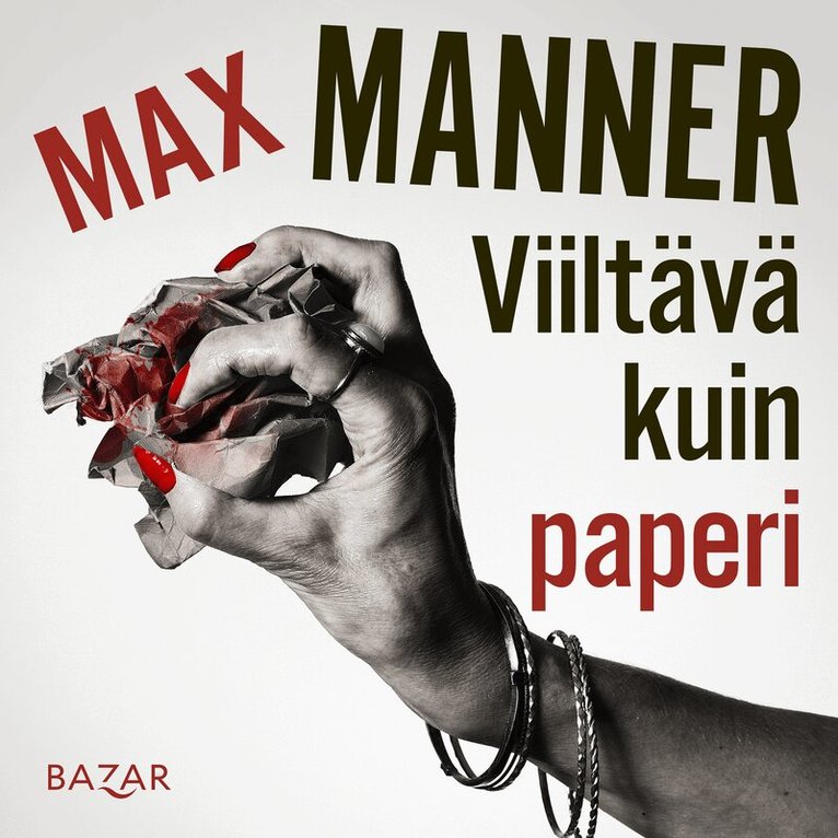 Max Manner - Viiltävä kuin paperi, Ljudbok