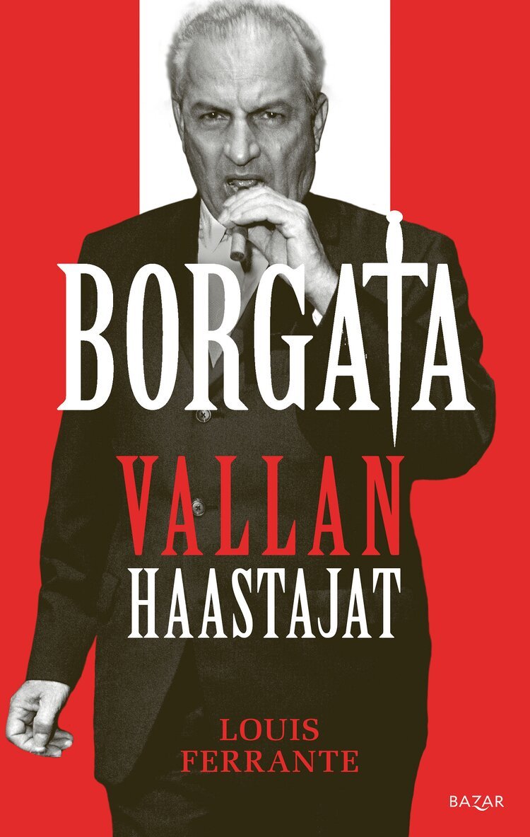 Louis Ferrante - Borgata: vallan haastajat, E-bok