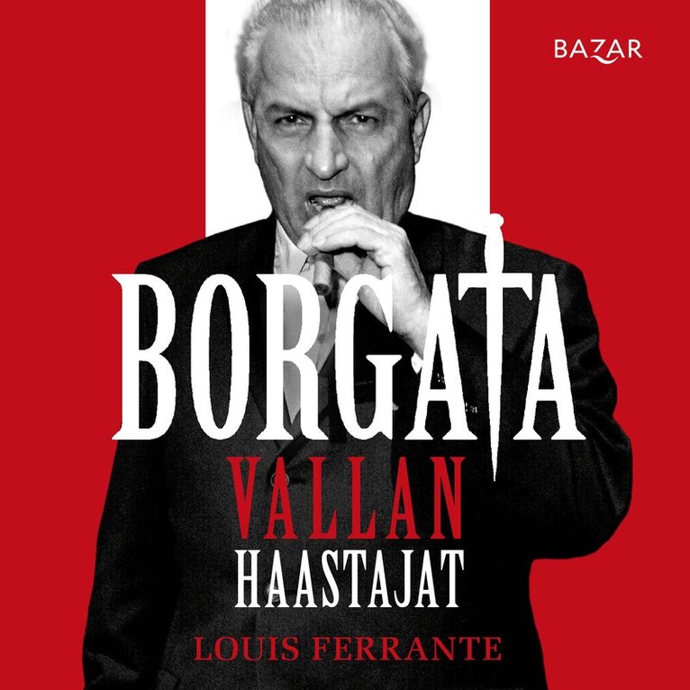 Louis Ferrante - Borgata: vallan haastajat, Ljudbok