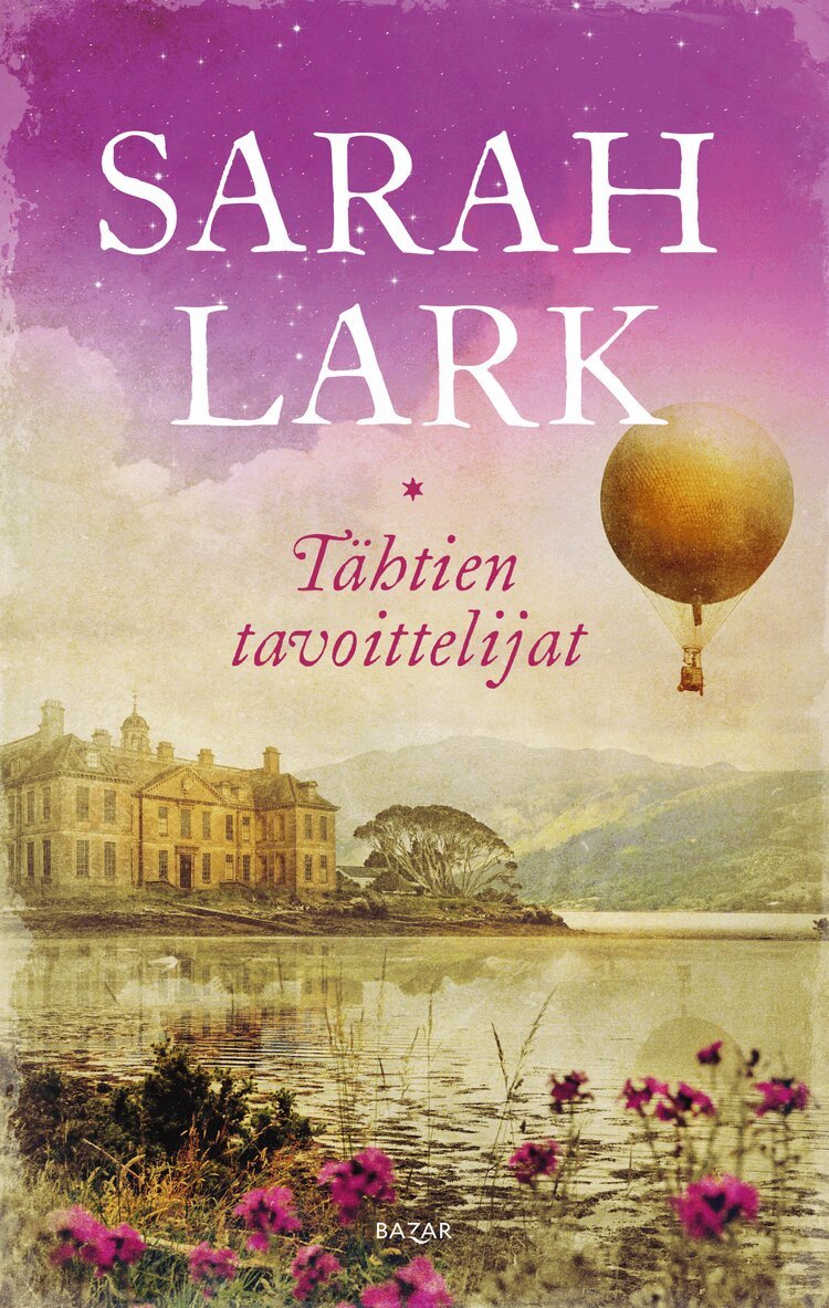 Sarah Lark - Tähtien tavoittelijat, E-bok