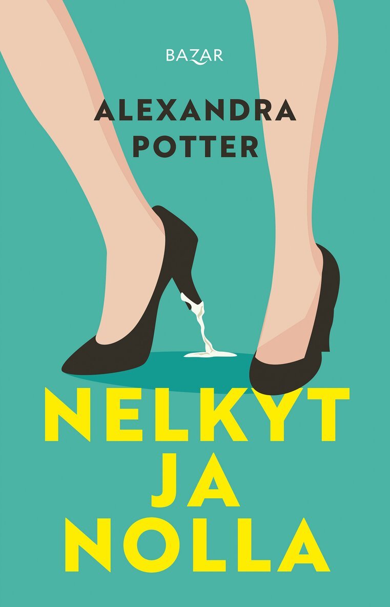 Alexandra Potter - Nelkyt ja nolla, E-bok