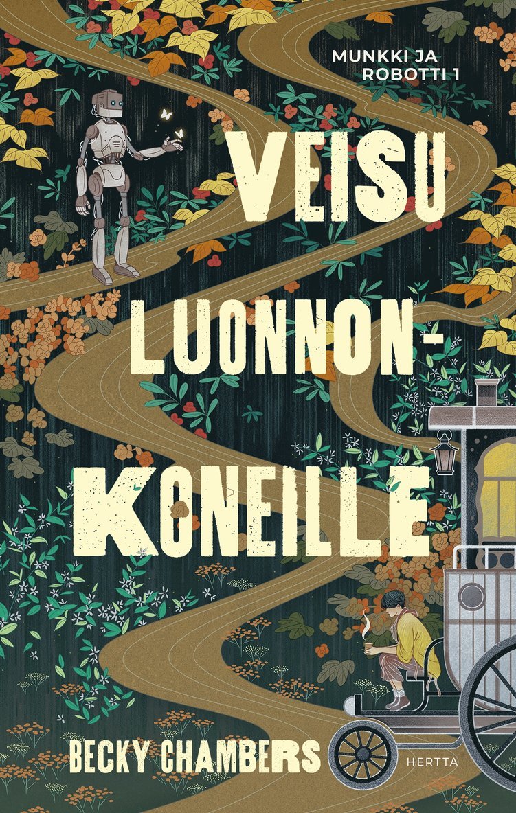 Becky Chambers - Veisu luonnonkoneille, E-bok