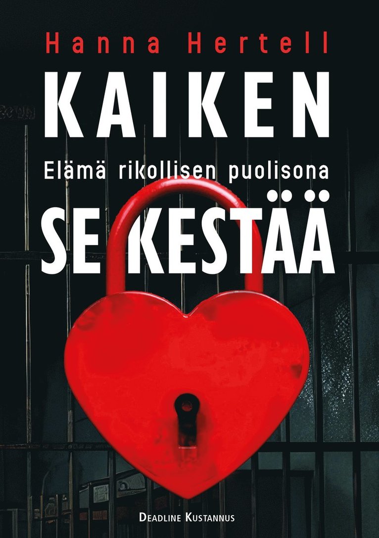 Hanna Hertell - Kaiken se kestää, E-bok
