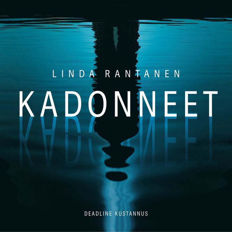 Linda Rantanen - Kadonneet, Ljudbok