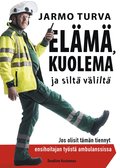 El�m�, kuolema ja silt� v�lilt�