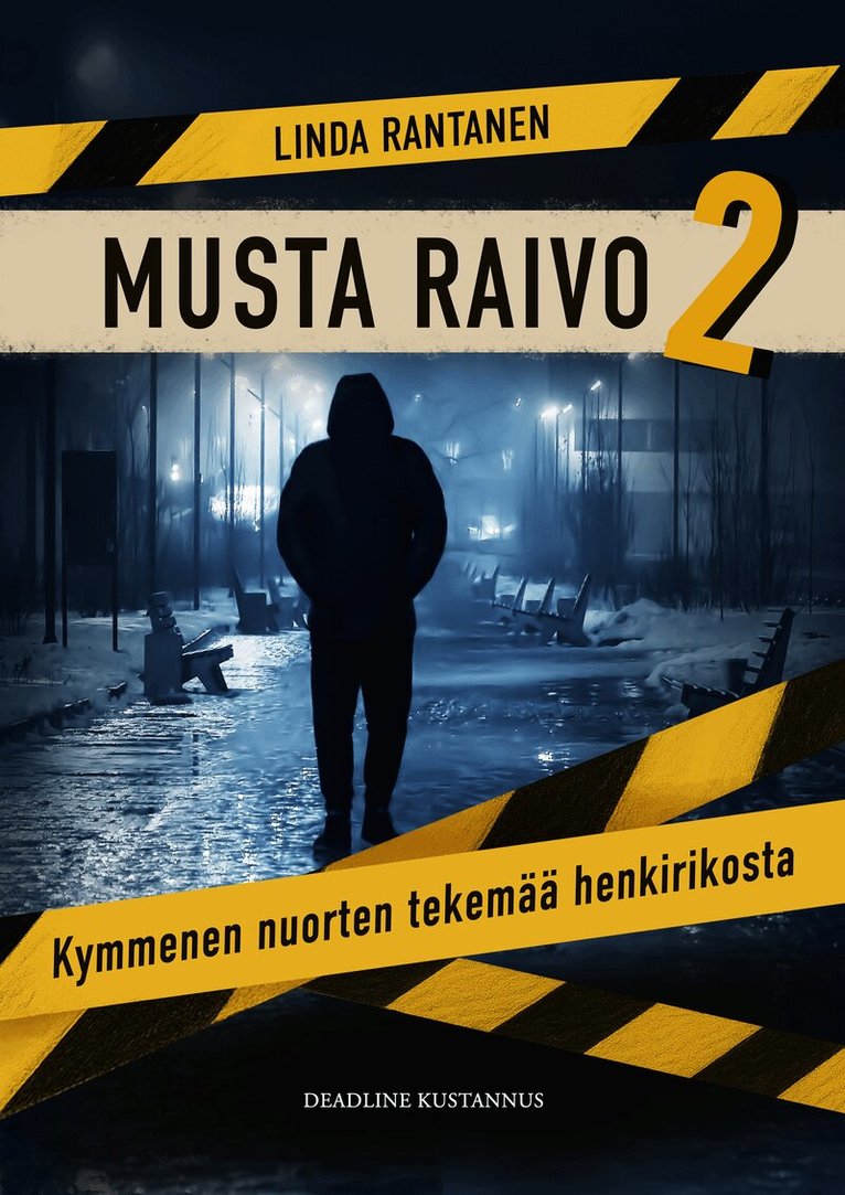 Linda Rantanen - Musta Raivo 2, E-bok