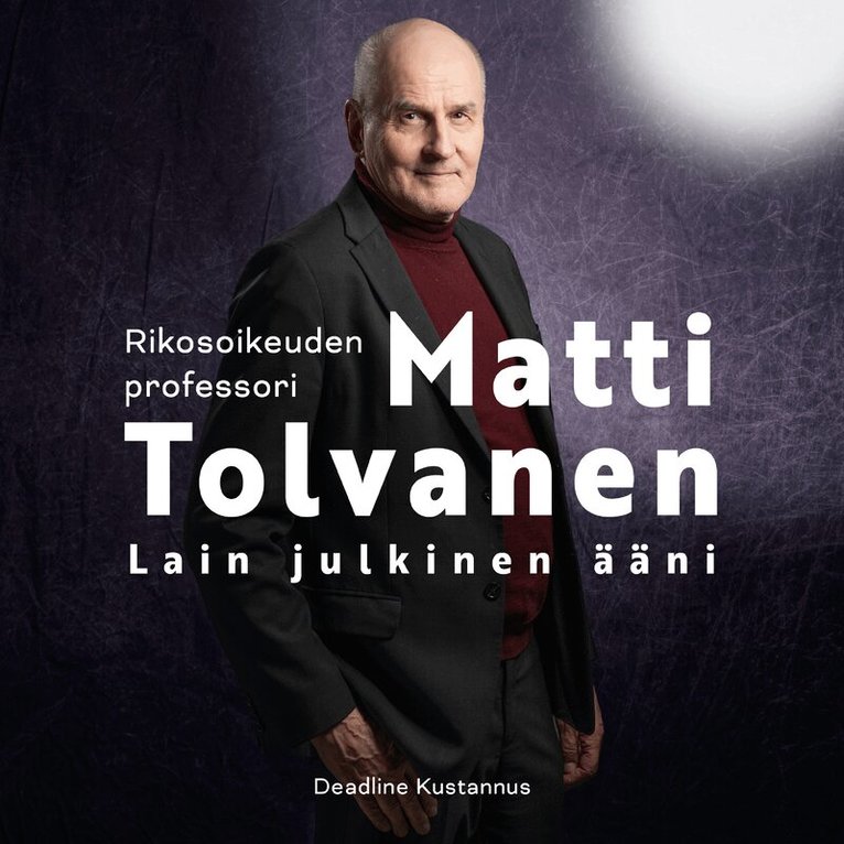 Matti Tolvanen - Rikosoikeuden professori Matti Tolvanen, Ljudbok