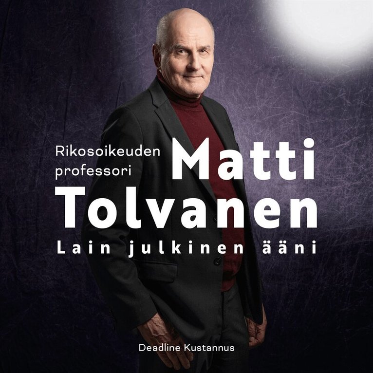 Matti Tolvanen - Rikosoikeuden professori Matti Tolvanen, E-bok. Tillgänglighet: Lägg i varukorg