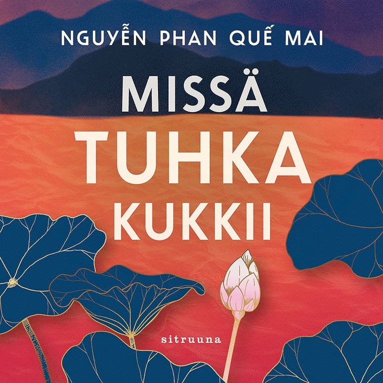 Que Mai Nquyen Phan - Missä tuhka kukkii, Ljudbok