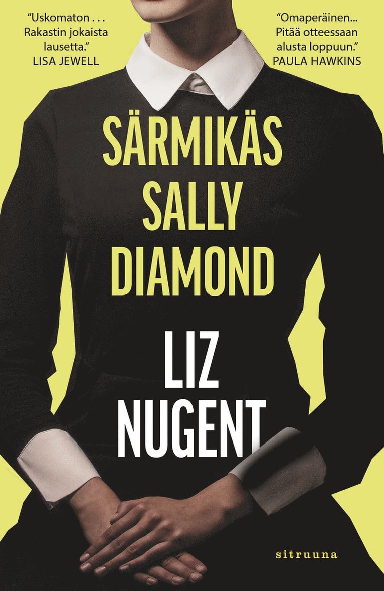 Liz Nugent - Särmikäs Sally Diamond, E-bok