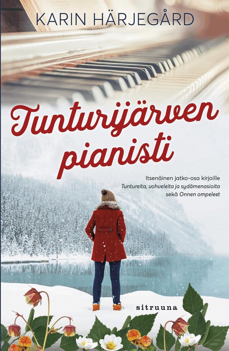 Karin Härjegård - Tunturijärven pianisti, E-bok