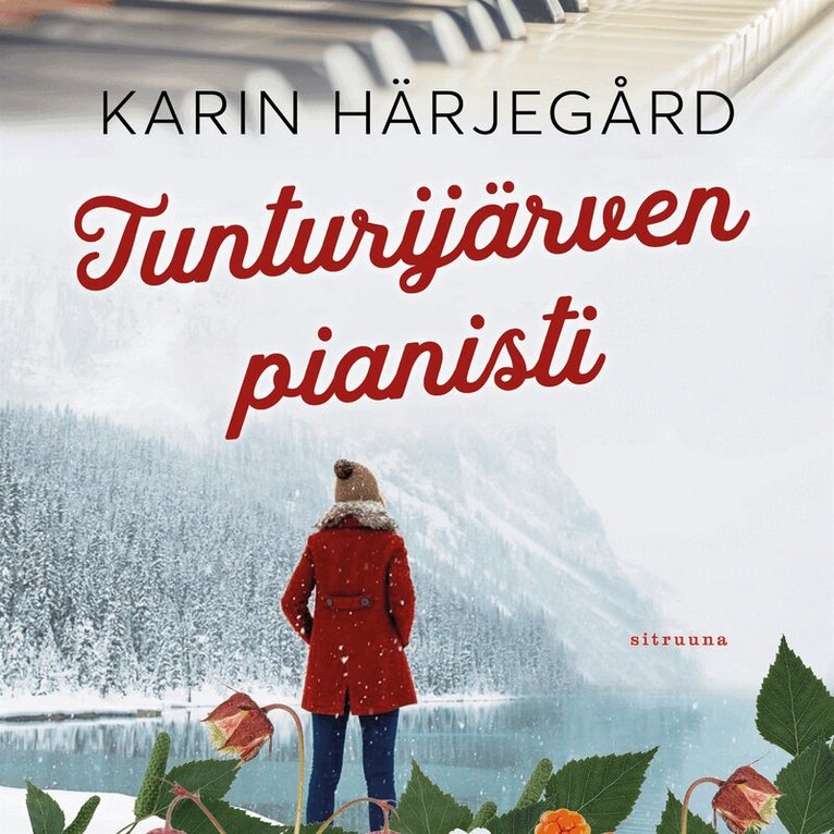 Karin Härjegård - Tunturijärven pianisti, Ljudbok
