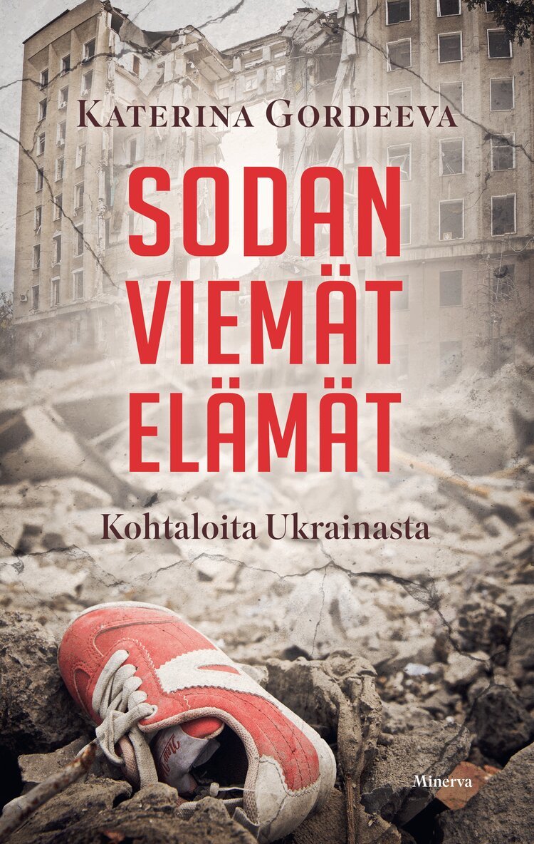 Katerina Gordeeva - Sodan viemät elämät, E-bok. Tillgänglighet: Lägg i varukorg