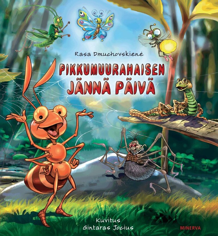 Rasa Dmuchovskienė - Pikkumuurahaisen jännä päivä, E-bok