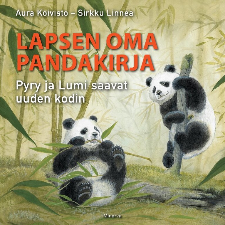 Aura Koivisto - Lapsen oma pandakirja, E-bok
