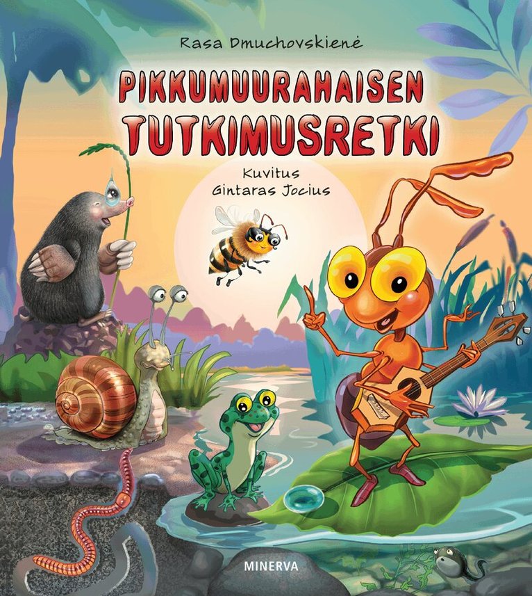 Rasa Dmuchovskienė - Pikkumuurahaisen tutkimusretki, E-bok