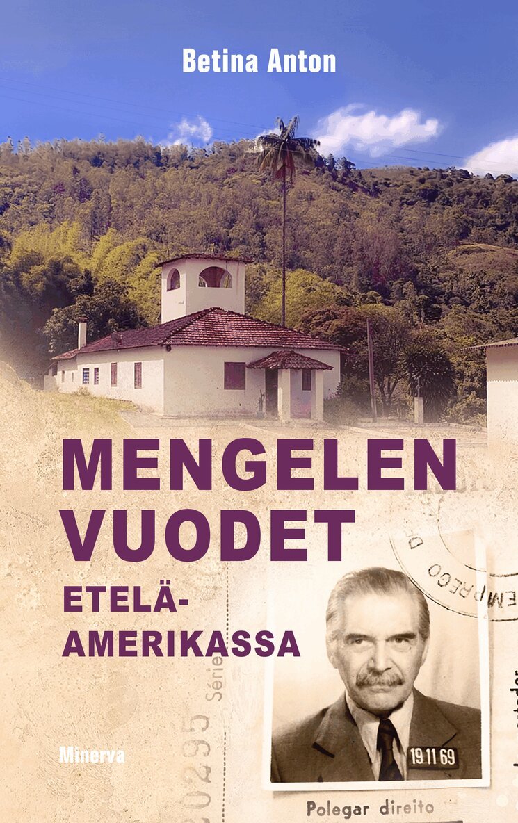 Betina Anton - Mengelen vuodet Etelä-Amerikassa, E-bok