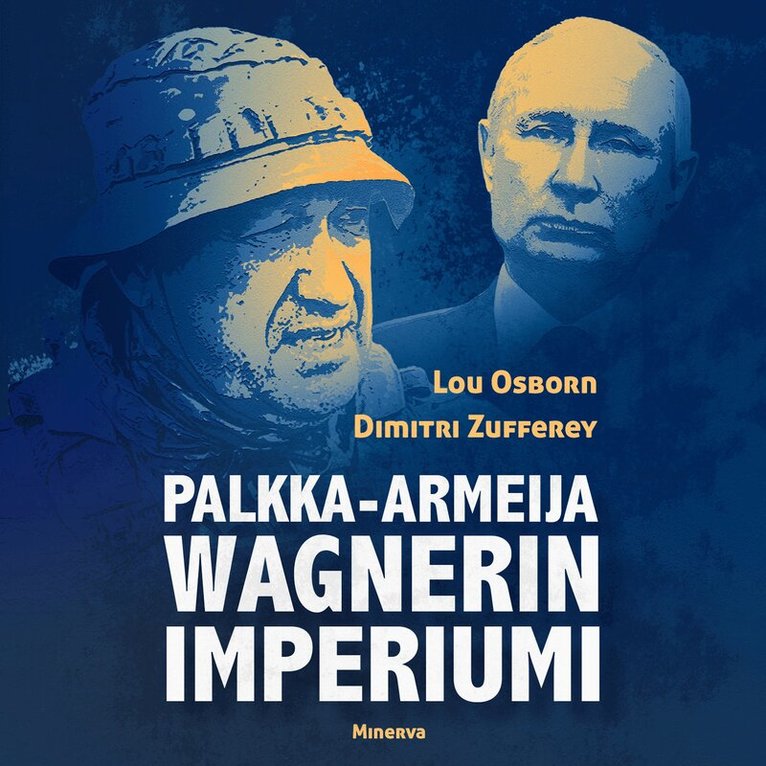 Lou Osborn, Dimitri Zufferey - Palkka-armeija Wagnerin imperiumi, Ljudbok. Tillgänglighet: Lägg i varukorg