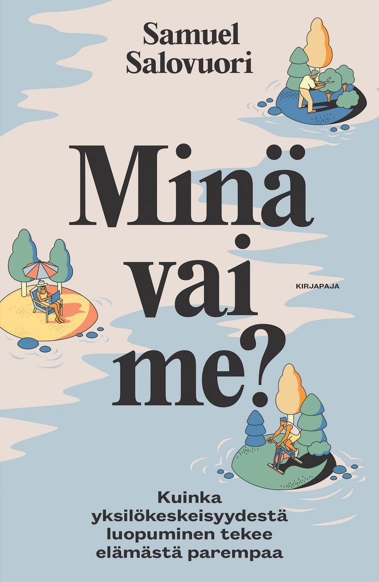 Samuel Salovuori - Minä vai me?, E-bok