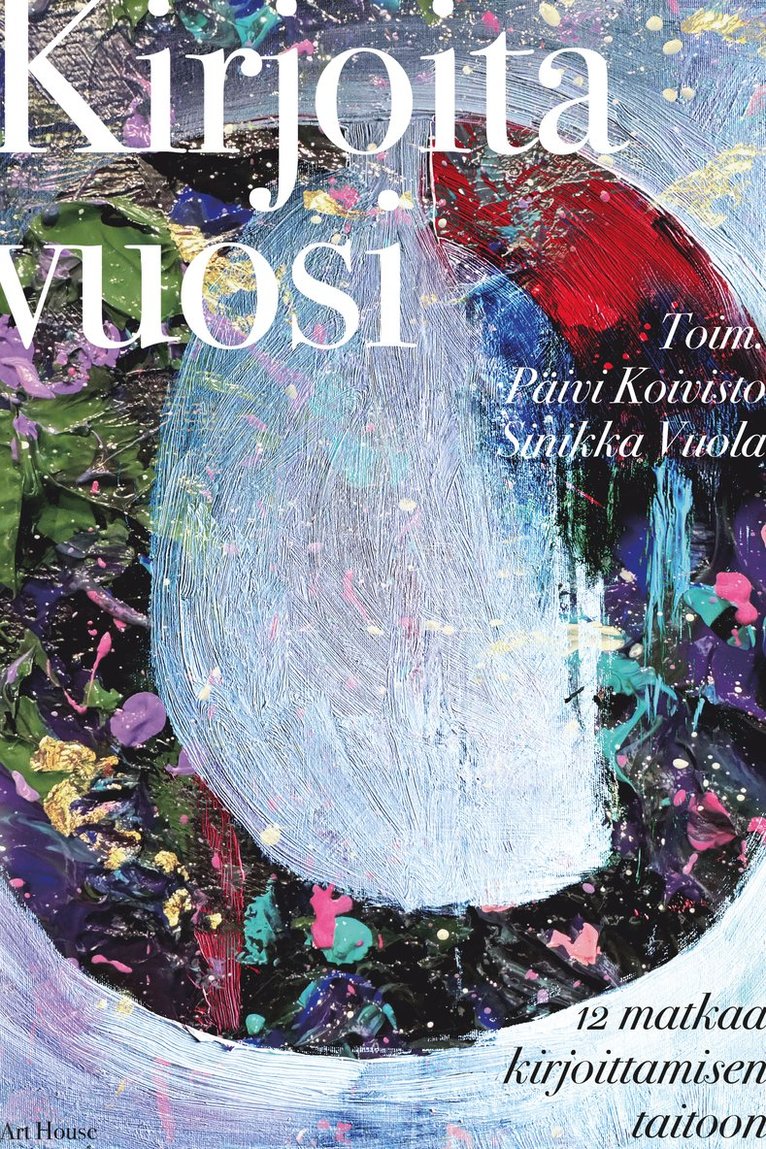Sinikka Vuola, Päivi Koivisto - Kirjoita vuosi, E-bok