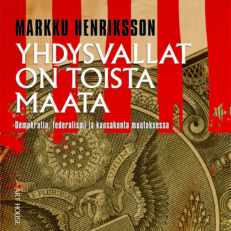 Markku Henriksson - Yhdysvallat on toista maata, Ljudbok
