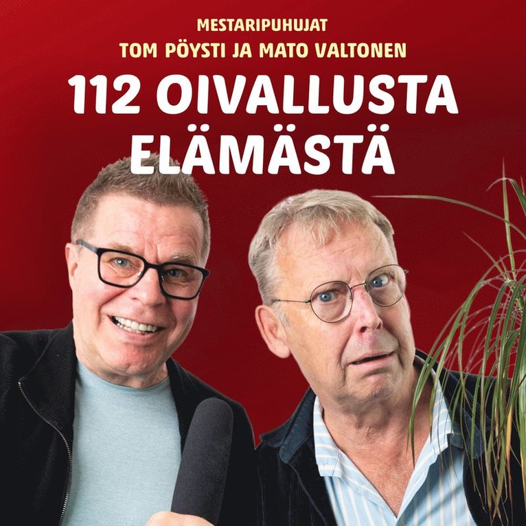 Mato Valtonen, Tom Pöysti - 112 oivallusta elämästä, Ljudbok