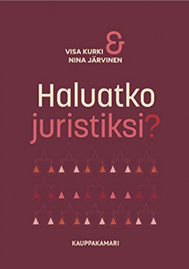 Visa Kurki, Nina Järvinen - Haluatko juristiksi?, E-bok