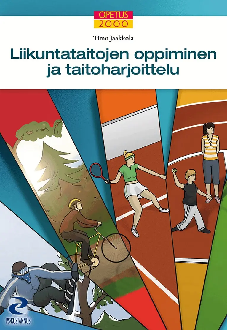 Timo Jaakkola - Liikuntataitojen oppiminen ja taitoharjoittelu, E-bok. Tillgänglighet: Lägg i varukorg