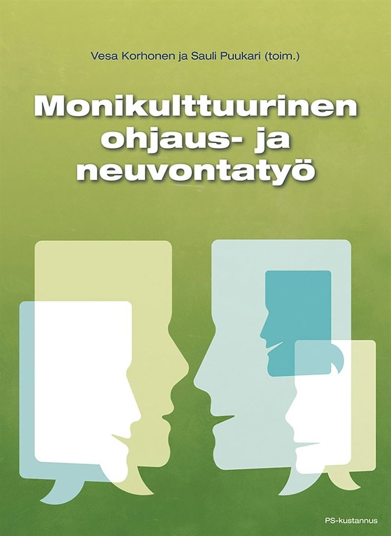 Vesa Korhonen, Sauli Puukari - Monikulttuurinen ohjaus- ja neuvontatyö, E-bok