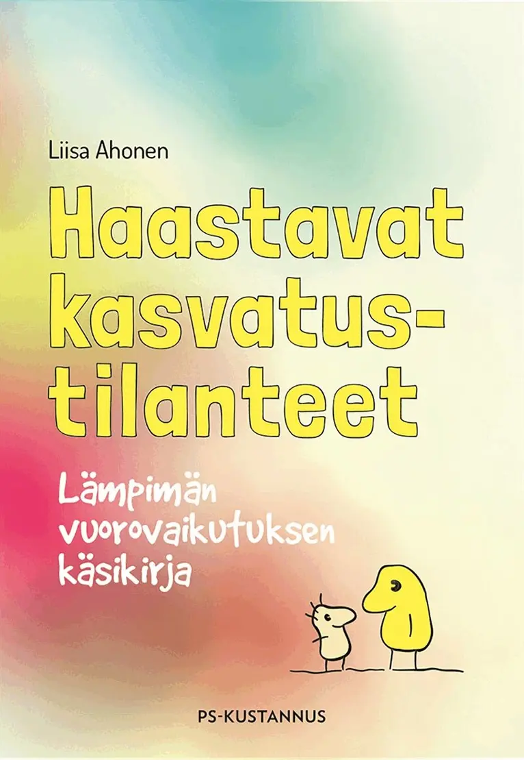 Liisa Ahonen - Haastavat kasvatustilanteet, E-bok. Tillgänglighet: Lägg i varukorg