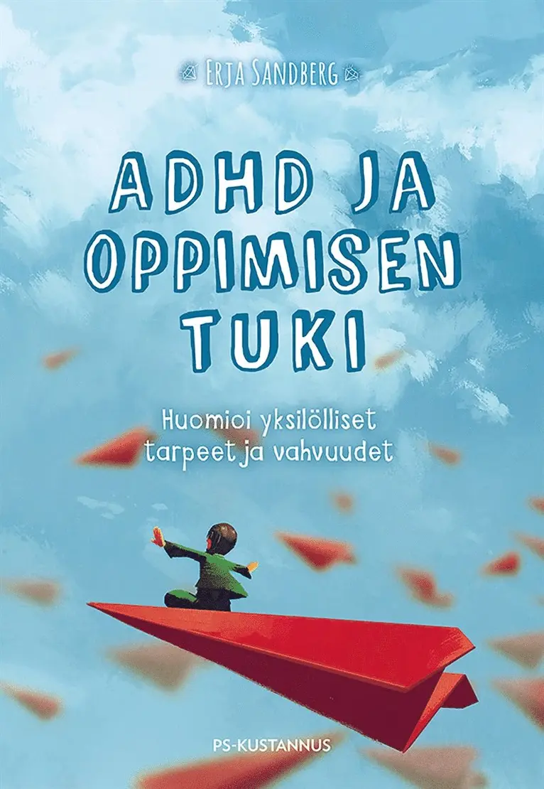Erja Sandberg - ADHD ja oppimisen tuki, E-bok. Tillgänglighet: Lägg i varukorg