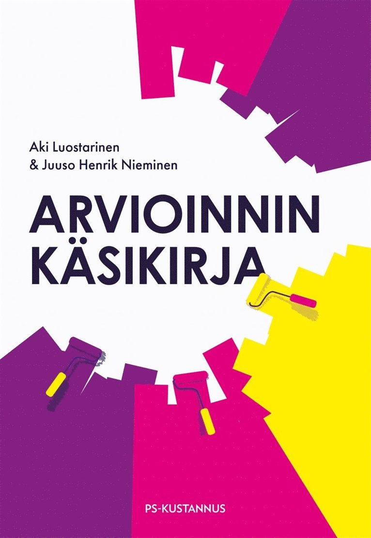 Aki Luostarinen, Juuso Henrik Nieminen - Arvioinnin käsikirja, E-bok