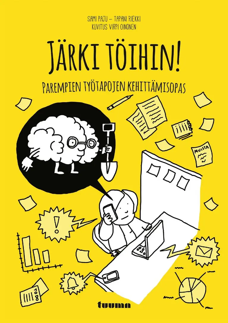 Sami Paju, Tapani Riekki - Järki töihin!, E-bok. Tillgänglighet: Lägg i varukorg