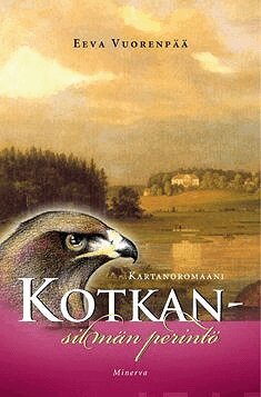 Eeva Vuorenpää - Kotkansilmän perintö, E-bok