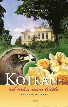 Eeva Vuorenpää - Kotkansilmän uusi loisto, E-bok