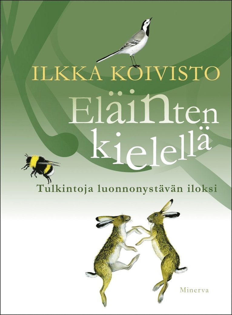 Ilkka Koivisto - Eläinten kielellä, E-bok