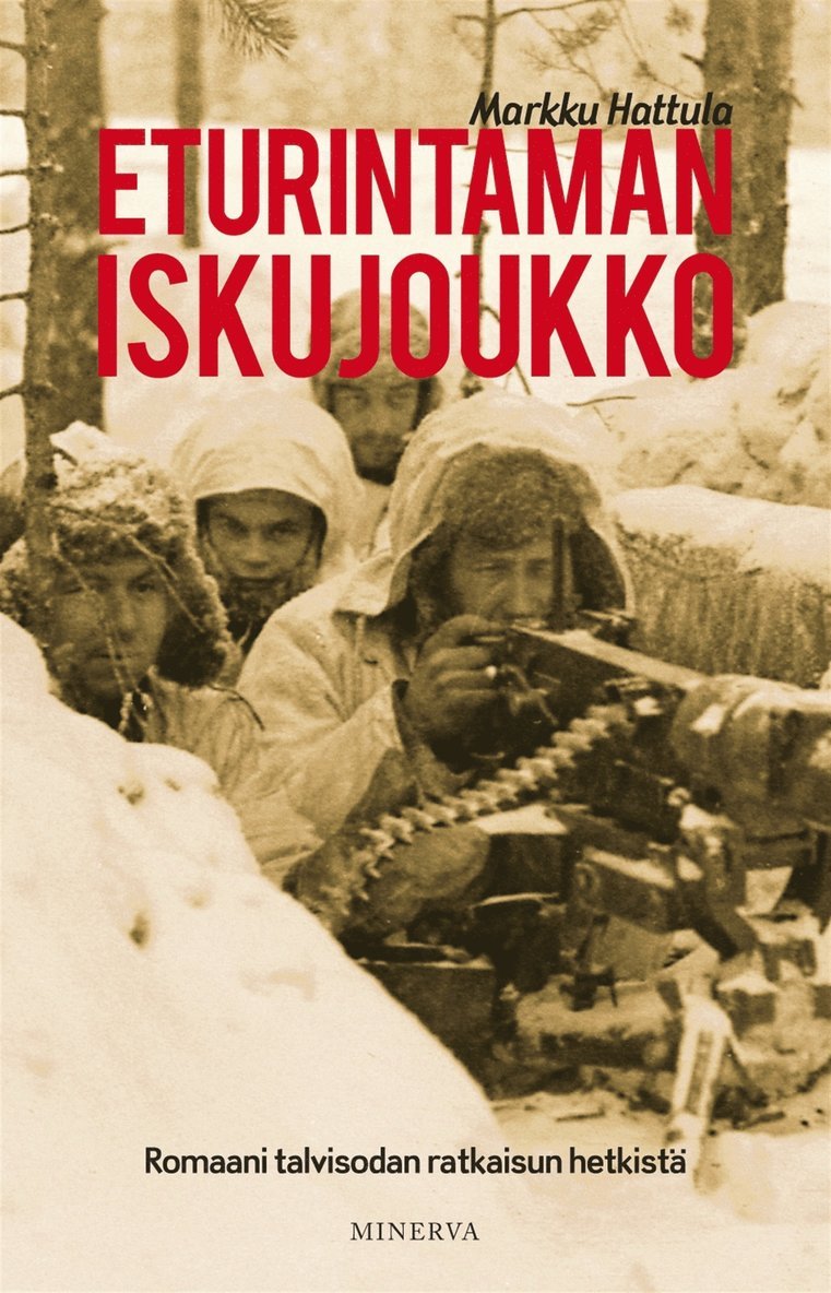 Markku Hattula - Eturintaman iskujoukko, E-bok